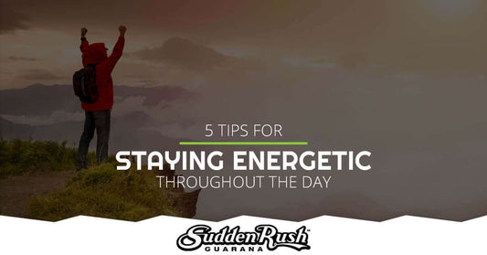 Person standing on a mountaintop celebrating with SuddenRush Guarana logo, promoting tips for daily energy and vitality.