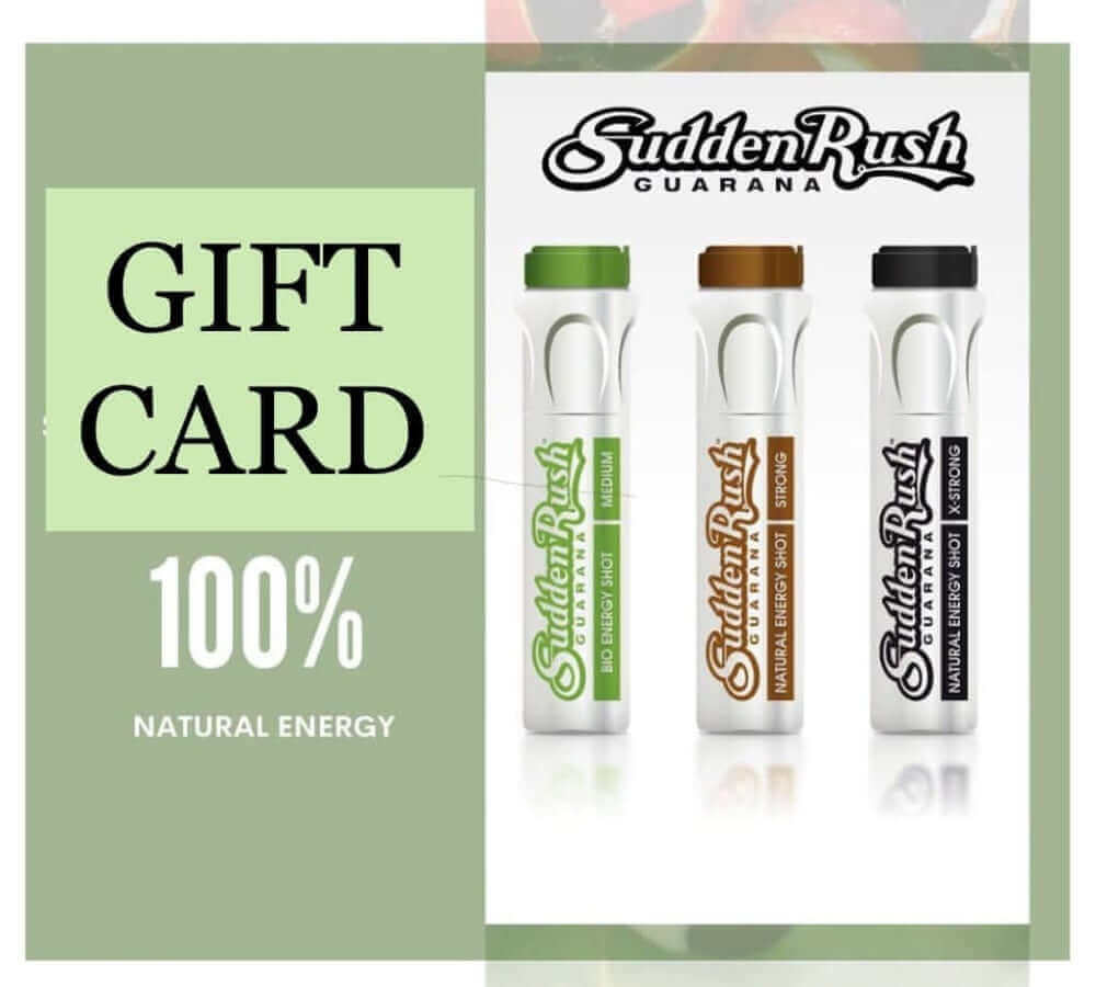 Buy Gift Card – Natural Guarana Energy Shot at SuddenRush Guarana